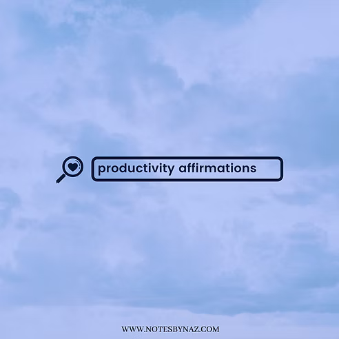 productivity affirmations