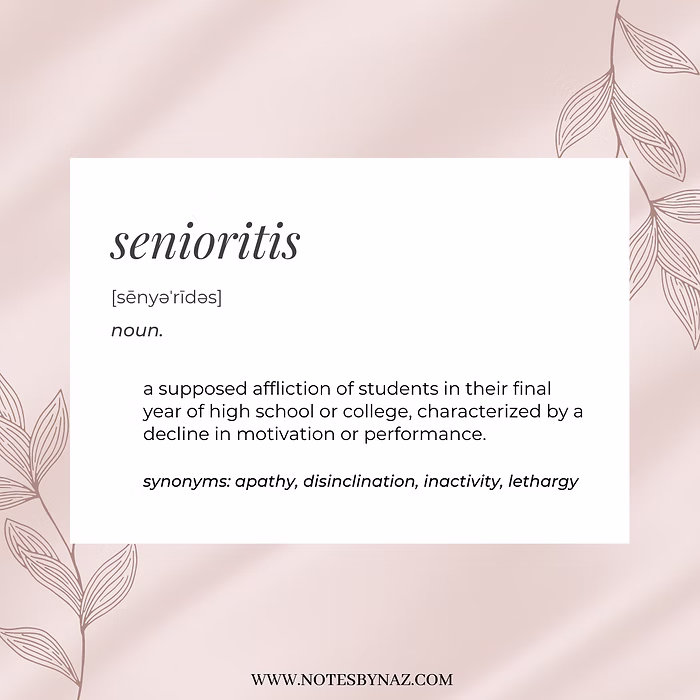 senioritis